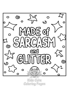 Easy Sassy Saying coloring sheet for young children