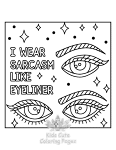 Simple Sassy Saying coloring page for toddlers