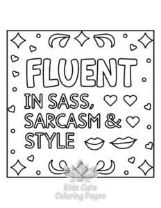 Sassy Saying coloring page for classroom activities