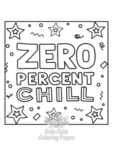 Easy Sassy Saying coloring sheet for young children