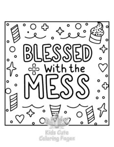 Easy Sassy Saying coloring sheet for young children