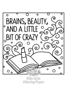 Sassy Saying coloring page for boys, printable at home